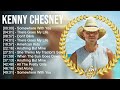 K E N N Y C H E S N E Y Greatest Hits Top 100 Artists To Listen In 2022 2023