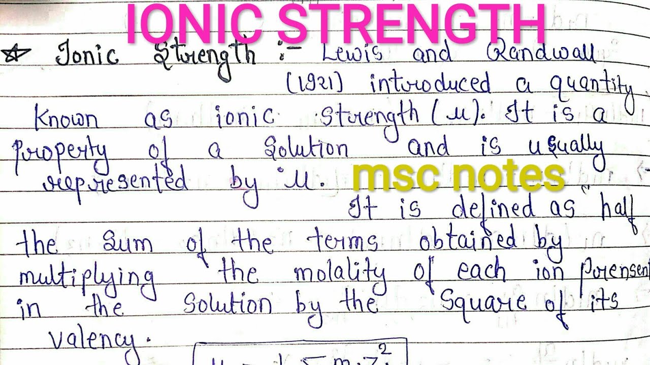 IONIC STRENGTH || DEFINATION ||FORMULA || basic introduction