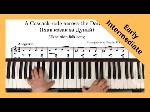 Ukrainian Folk Song - A Cossack rode across the Danube. Piano, Early Intermediate Level