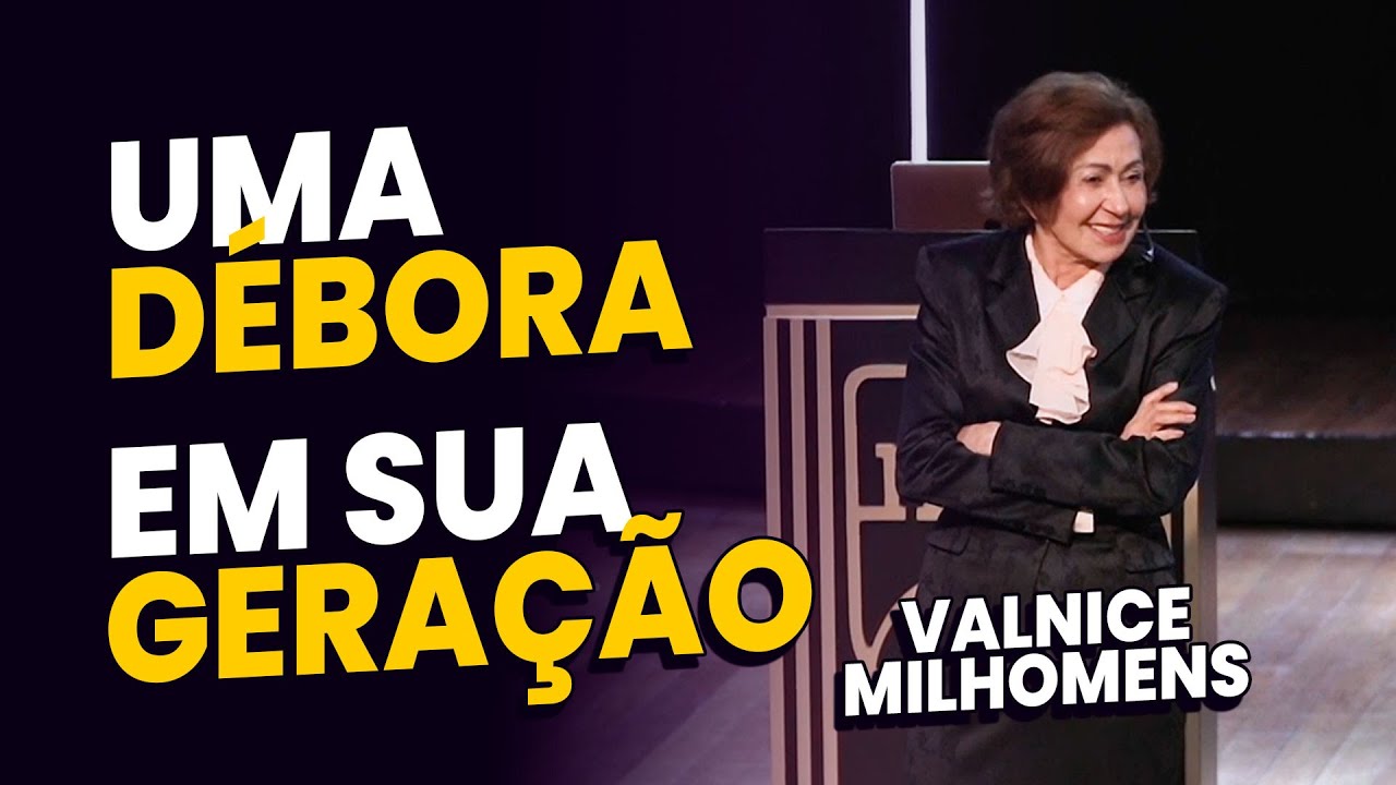 MULHERES FORTES EM DEUS - Valnice Milhomens