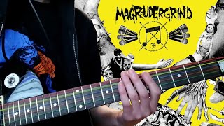Magrudergrind - Lyrical Ammunition for Scene Warfare (Guitar Cover)