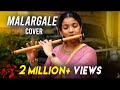 Malargale Flute Cover Sruthi Balamurali A R Rahman