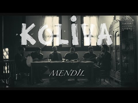 Koliva - Mendil (Official Video 2017)