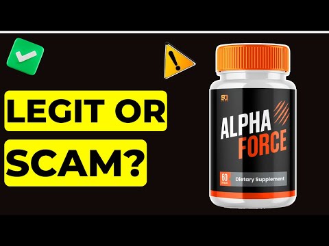 Alpha Force Male Enhancement Review Legit Or Scam (2025 Updated)