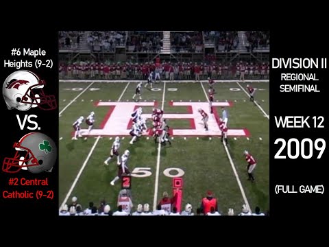 2009 OHSAA Playoffs - #6 Maple Heights Mustangs (9-2) vs. #2 Central Catholic Fighting Irish (9-2)