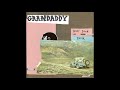 Grandaddy - 12 Pak $5 99 (Don't Sock The Tryer)