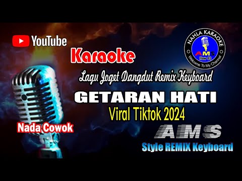 🔴 Karaoke Dangdut 💫GETARAN HATI  💫ALI GUNTUR 💫Terbaru 💫 Remix💫 Keyboard💫 Viral Titok  2024