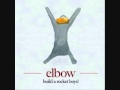 Elbow - Dear Friends HQ [Lyrics]