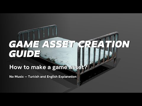 Game Asset Creation: Detailed Guide | No Music - Turkish and English Explanation