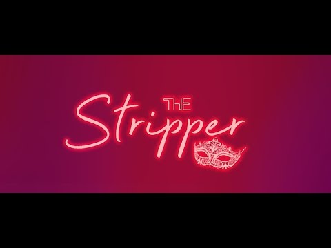 Trailer de The Stripper (2019)