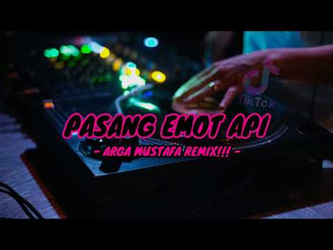 DJ VIRAL DISCO TANAH !!! - PASANG EMOT API - ( ARGA MUSTAFA REMIX ) NEW!!! 2024