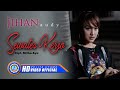 Jihan Audy - Sewates Kerjo