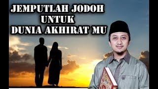 Download lagu Ceramah Dahsyat Ust Yusuf Mansur - Jemputlah Jodoh untuk Dunia Akhirat mp3