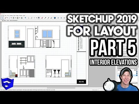 SKETCHUP 2019 FOR LAYOUT - Part 5 - Creating Interior Elevations