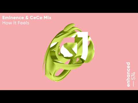 Eminence & CeCe Mix - How It Feels