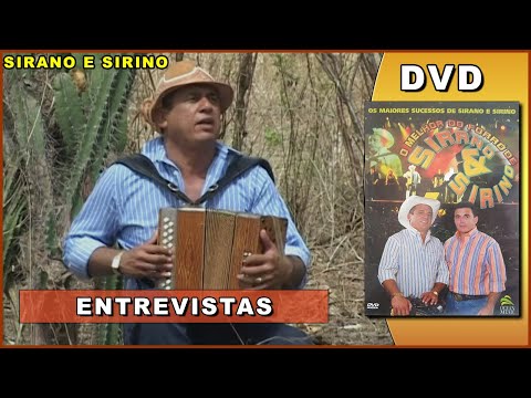 Entrevistas do DVD Sirano e Sirino - O Melhor do Forró (2006)