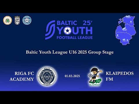 Riga FC Academy - Klaipedos FM | Baltic Youth League U16 2025 Group Stage | 01.03.2025 | A Group