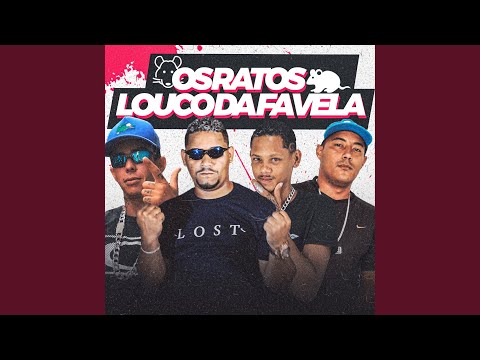 Os Ratos Louco da Favela