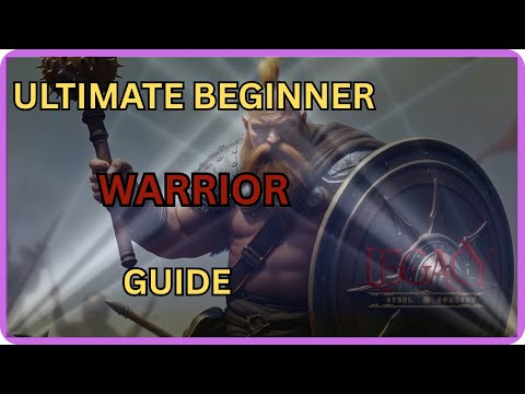 Legacy Steel & Sorcery: Beginner Warrior Guide - Mace & Shield