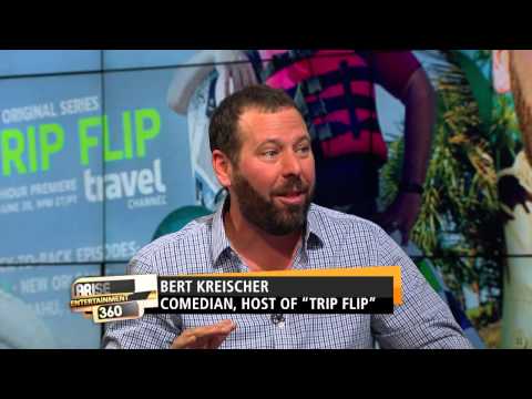 BERT KREISCHER PROMOTING NEW TV SHOW "TRIP FLIP"