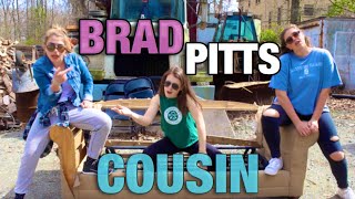 Brad Pitt&#39;s Cousin (Music Video)