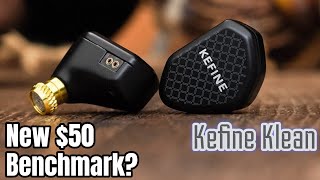 Just another IEM or new under $50 Benchmark? | Kefine Klean Review (v/s Delci, EW200, EW300, R1)
