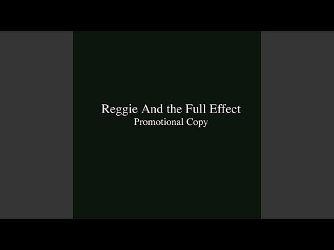Doot Doot Pause Doot Doot - Reggie And The Full Effect