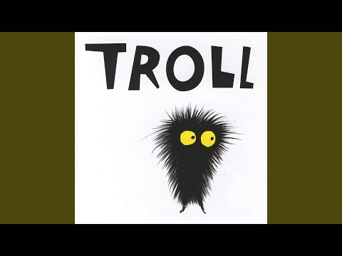 Troll