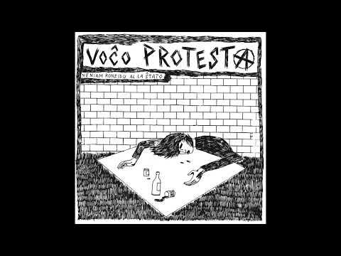 Voco Protesta - Neniam Konfidu Al La Stato (LP 2013)
