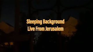 Jerusalem Night Sound Live From Holy Land Deep Sleep
