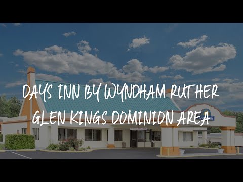 Days Inn by Wyndham Ruther Glen Kings Dominion Area Review - Ruther Glen , United States of America