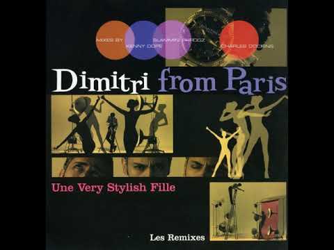 Dimitri From Paris ‎– Une Very Stylish Fille (Sami Dee's Remix)