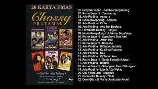 Download lagu 20 Karya Emas Chossy Pratama (1998) mp3 Download lagu 20 Karya Emas Chossy Pratama (1998) mp3