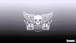 Volbeat - Ecotone Bonus Track