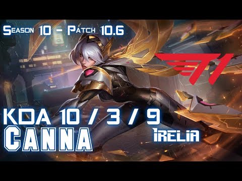 T1 Canna IRELIA vs JAYCE Top - Patch 10.6 KR Ranked
