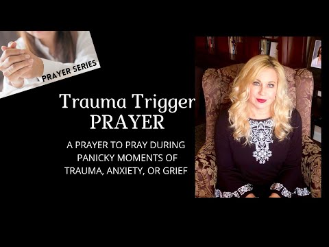 Trauma Trigger Prayer