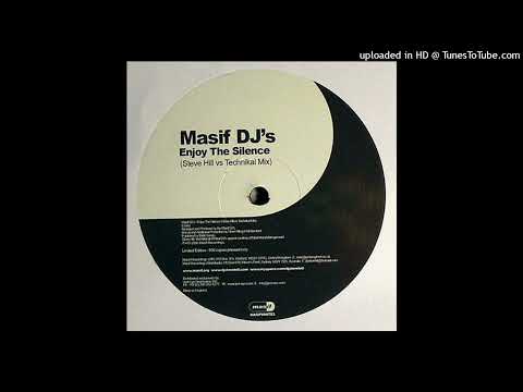 Masif DJ's - Enjoy The Silence (Steve Hill vs Technikal Remix)