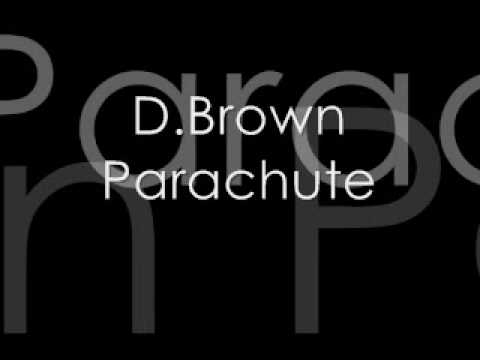 D.Brown - Parachute