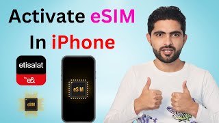 How to Activate Etisalat esim in iPhone || Step by Step
