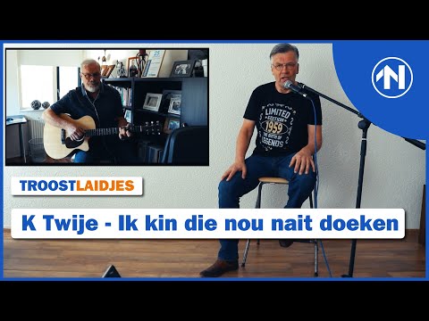 Grunneger Troostlaidjes: K Twije - Ik kin die nou nait doeken