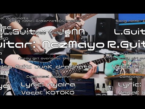 Aiobahn feat. KOTOKO - INTERNET OVERDOSE [Theme for NEEDY GIRL OVERDOSE] Guitar cover