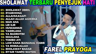 Download lagu SHOLAWAT JIBRIL  Farel Prayoga Full Album Terbaru Viral Sholawat mp3