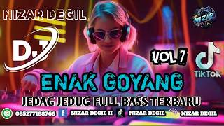 Download lagu ENAK GOYANG VOL 7 || JEDAG JEDUG FULL BASS TERBARU 🎧 REMIX 2026 mp3
