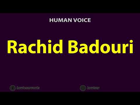 How to Pronounce Rachid Badouri