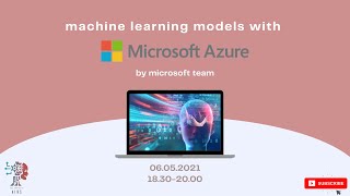 Microsoft Azure ile Machine Learning Eğitimi | Webinar