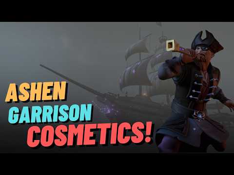How To Get Every New Ashen Garrison Cosmetic in Sea of Thieves Season 18 Act 3