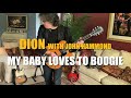 Dion - "My Baby Loves To Boogie" with John Hammond - Official Music Video