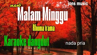Download lagu karaoke dangdut || malam Minggu new || Rhoma irama mp3