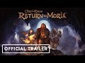 The Lord of the Rings: Return to Moria - Official Opening Cinematic Trailer (ft. John Rhys-Davies)
