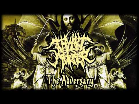 Thy Art Is Murder - The Adversary (FULL ALBUM)